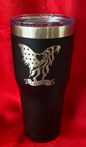 30oz In God We Trust Eagle Design with 1 name